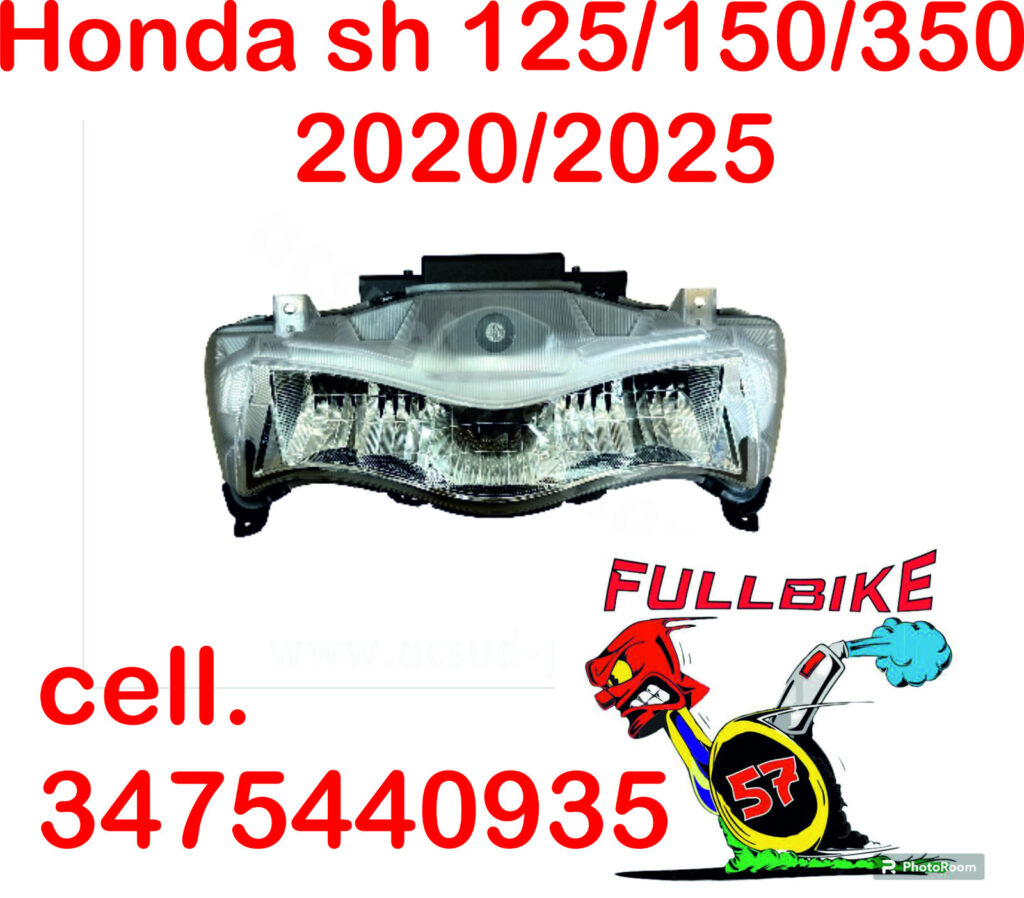 FARO FANALE ANTERIORE COMPLETO HONDA SH 125-150-350 2020-2025