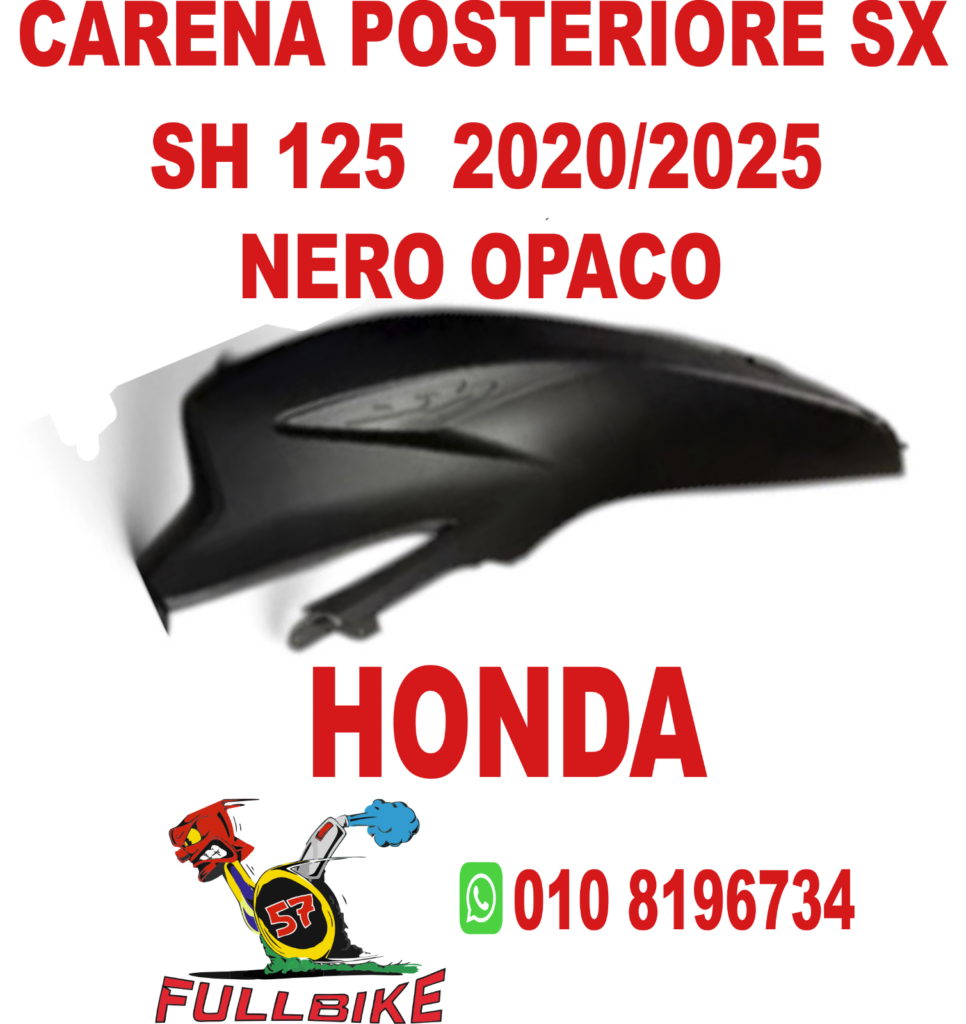carena scocca post sx honda sh 125 2020/2025 nero opaco